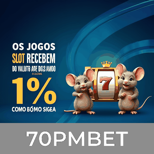 70PMBET: Top Plataforma de Cassino Segura